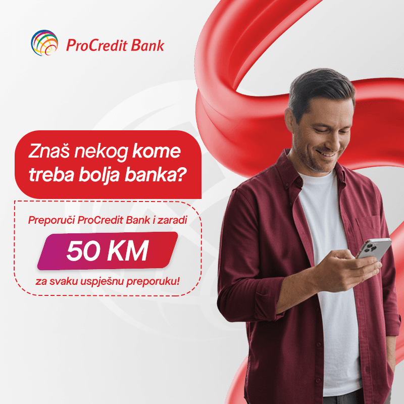 Preporuči prijatelja - ProCredit Bank