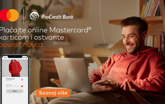Plaćajte online ProCredit Bank Mastercard karticom i ostvarite povrat novca!
